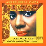 I Gloria Gaynor - I Am What I Am