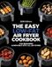 THE EASY LOW-FAT AIR FRYER COOKBOOK