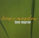 Sonic Rendezvous Dean Magraw - Heavy Meadow (CD)