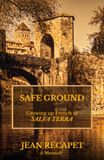 Safe Ground: Growing up French in Salva Terra