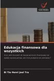 Edukacja OmniScriptum SRL Edukacja finansowa dla wszystkich Paperback