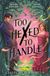 Too Bonnier Books UK Too Hexed To Handle Paperback