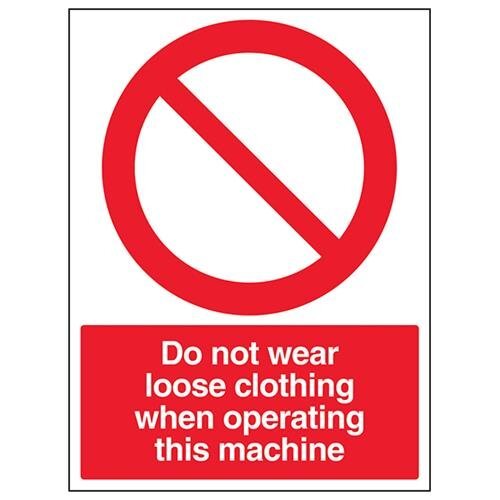 V Safety VSafety Draag geen losse kleding bij het bedienen van dit machinebord - 300mm x 400mm - 1mm Rigid Plastic