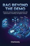 RAG Beyond the Demo: Production retrieval-augmented generation with hybrid search, reranking, and agentic retrieval