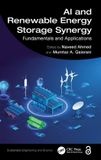 AI Crc Press Sustainable Engineering and Science- AI and Renewable Energy Storage Synergy