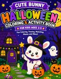 Cute Bunny Halloween Coloring & Activity Book