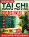 Tai Libri GmbH Tai Chi Indoor Walking for Beginners: A 28-Day Gentle Program for Seniors over 60 to Improve Balance & Mobility, Reduce Falls, and Feel Younger with 1