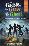 The Libri GmbH Merry Times and Wicked Crimes-The Gadsby, the Grave, and the Ghoul