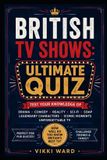 British Libri GmbH British TV Shows: Ultimate Quiz Paperback