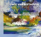 Sonatas EtCetera Records Jean-Claude Vanden Eynden, Michel Strauss - Beethoven: Sonatas & Variations For Cello & Piano (3 CD)