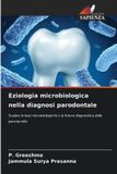 Eziologia Edizioni Sapienza Eziologia microbiologica nella diagnosi parodontale Paperback