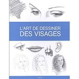 L'art de dessiner des visages