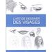 L'art de dessiner des visages