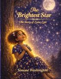 The Brightest Star: The Story of Luna Lyte
