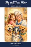 Sky- Sky and Maw Maw