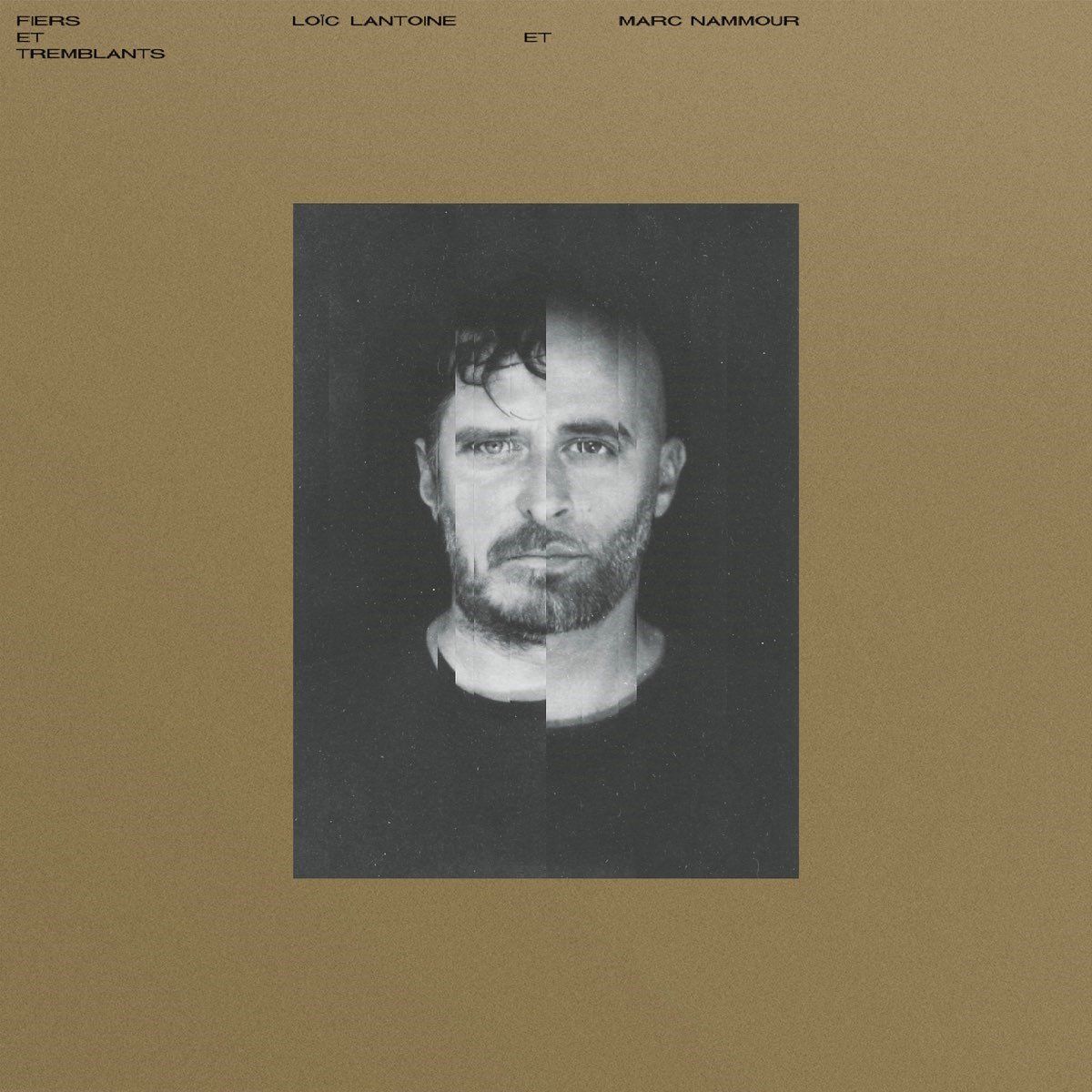 OUTHERE Marc Nammour & Loic Lantoine - Fiers Et Tremblants (LP)