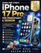 Guida Apple Guida per utenti iPhone 17 Pro, per principianti e senior