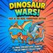 Dinosaur Wars! Part 3: The Final Prehistoric Battle! 12 More Dinosaurs, Trading Cards & Battle Game for Kids Ages 4-12