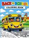 Back To Shool Coloring Book: Cute Back to School Activity Book for Kids Ages 6-8. Large and Simple Designs of School Supplies, Teachers, and Friends for Hours of Creative Fun