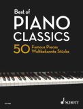 Best of Piano Classics: 50 Famous Pieces for Piano. Klavier.
