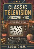 Classic The Buffalo Soldier Crossword Collection- Classic Television Crosswords