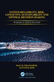System Crc Press System Reliability, Risk, Longevity, Sustainability and Optimal Decision Making Paperback