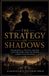 THE Libri GmbH The Strategy of Shadows