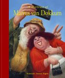 Art Revisited A portait of Marius van Dokkum 5