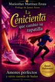 La Libri GmbH La cenicienta que cambió su zapatilla