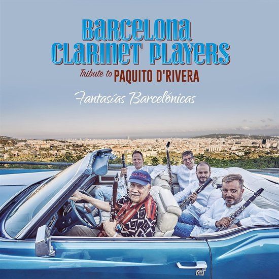 Sonic Rendezvous Barcelona Clarinet Players - Fantasias Barcelónicas - A Tribute To Paquito D'Rivera (CD)