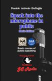 Speak Basic Edition: Basic Course of Public Spekaing