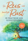 De Psiana eCom UG De Reis naar Innerlijke Rust - De Praktische Gids