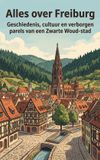 Alles Waries B.V. Alles over Freiburg