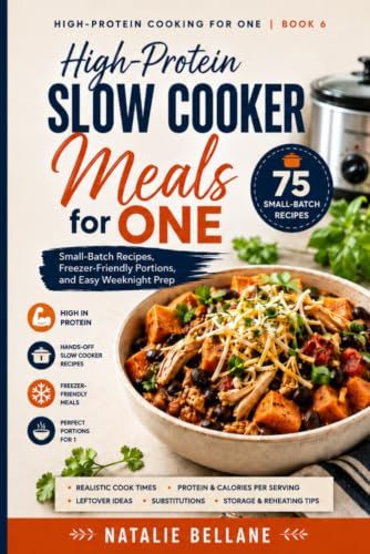 High-Protein Slow Cooker Meals for One