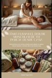CÓMO ALIVIAR EL DOLOR MUSCULAR DE TU PAREJA DESDE CASA: Guía práctica con rutinas simples para relajar el cuerpo, reducir tensión y brindar alivio real desde casa