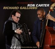 Coast2Coast Ron Carter, Richard Galliano - An Evening With Ron Carter, Richard Galliano (Live At The Theaterstübchen, Kassel) (CD)