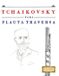 Tchaikovsky Libri GmbH Tchaikovsky para Flauta Traversa