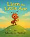 Liam The Little Ant