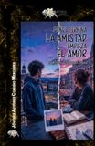 Donde termina la amistad empieza el amor