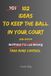 102 Libri GmbH 102 Ideas To Keep The Ball In Your Court