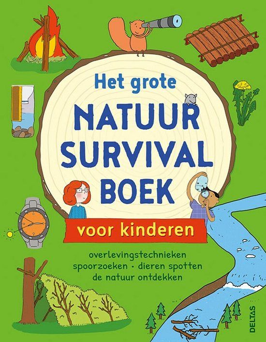 Het Deltas Het grote natuur survivalboek voor kinderen