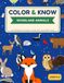 Color & Know: Woodland Animals: 53 Big, Bold Animals to Color — A Fun Fact on Every Page
