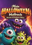 Mein Halloween Malbuch - Monster & Kreaturen Edition