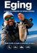 Eging: Pesca de Cefalópodos con Señuelos Artificiales