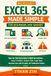 Microsoft Excel 365 Made Simple for Beginners and Seniors