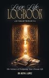 Love Libri GmbH Love Life Logbook Hardcover