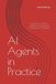 AI Agents in Practice: A Beginner's Guide to Building and Deploying Autonomous AI Systems