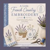 A Little French Country Embroidery