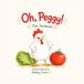 Oh, Libri GmbH Oh, Peggy!: The Sandwich. Paperback