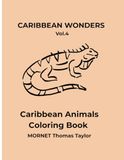 Caribbean Animals Coloring Book: A Minimalist Tropical Coloring Book with Simple and Relaxing Animal Illustrations (French & English Edition)